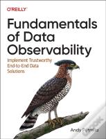 Fundamentals Of Data Observability