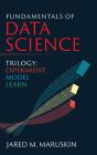 Fundamentals Of Data Science Trilogy - Preview
