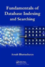 Fundamentals Of Database Indexing And Searching - Preview