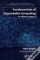 Fundamentals Of Dependable Computing For Software Engineers
