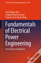Fundamentals Of Electrical Power Engineering