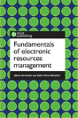 Fundamentals Of Electronic Resources Management - Preview