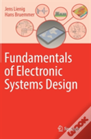 Fundamentals Of Electronic Systems Design