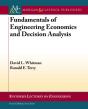 Fundamentals Of Engineering Economics And Decision Analysis - Preview