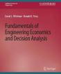 Fundamentals Of Engineering Economics And Decision Analysis - Preview