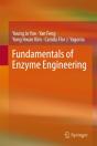 Fundamentals Of Enzyme Engineering - Preview