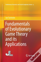 Fundamentals Of Evolutionary Game Theory And Its Applications
