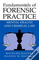 Fundamentals Of Forensic Practice