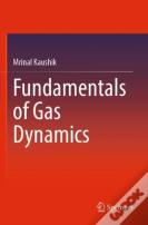 Fundamentals Of Gas Dynamics
