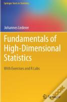 Fundamentals Of High-Dimensional Statistics