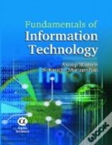 Fundamentals Of Information Technology