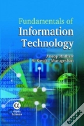 Fundamentals Of Information Technology