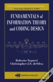 Fundamentals Of Information Theory And Coding Design