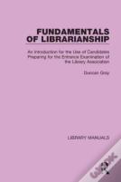 Fundamentals Of Librarianship