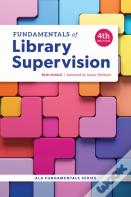 Fundamentals Of Library Supervision