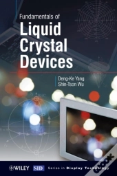 Fundamentals Of Liquid Crystal Devices