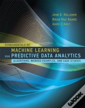 Fundamentals Of Machine Learning For Predictive Data Analytics