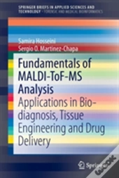 Fundamentals Of Maldi-Tof-Ms Analysis