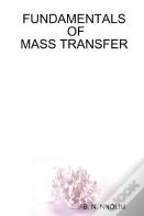 Fundamentals Of Mass Transfer