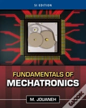 Fundamentals Of Mechatronics