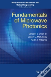 Fundamentals Of Microwave Photonics