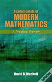 Fundamentals Of Modern Mathematics
