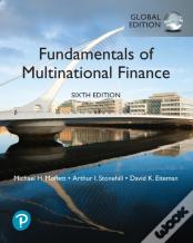 Fundamentals Of Multinational Finance, Global Edition