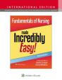 Fundamentals Of Nursing Made Incredibly Easy! - Preview