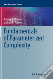 Fundamentals Of Parameterized Complexity
