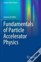 Fundamentals Of Particle Accelerator Physics