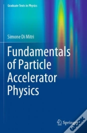 Capa do artigo Fundamentals Of Particle Accelerator Physics