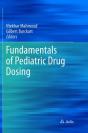 Fundamentals Of Pediatric Drug Dosing - Preview