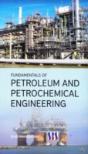 Fundamentals Of Petroleum & Petrochemical Engineering - Preview