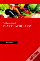 Fundamentals Of Plant Pathology