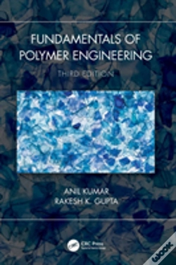 Capa do artigo Fundamentals Of Polymer Engineering, Third Edition