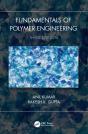 Fundamentals Of Polymer Engineering, Third Edition - Preview