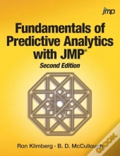 Fundamentals Of Predictive Analytics With Jmp, Second Edition