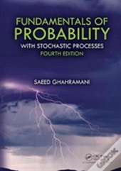 Fundamentals Of Probability With Stochastic Processes