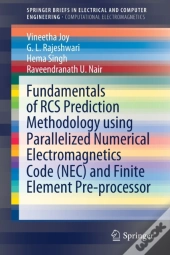 Fundamentals Of Rcs Prediction Methodology Using Parallelized Numerical Electromagnetics Code (Nec) And Finite Element Pre-Processor