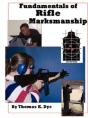 Fundamentals Of Rifle Marksmanship - Preview