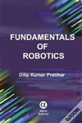 Fundamentals Of Robotics
