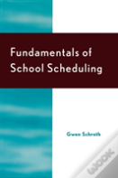 Fundamentals Of School Scheduling