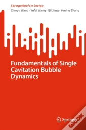 Fundamentals Of Single Cavitation Bubble Dynamics