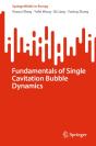 Fundamentals Of Single Cavitation Bubble Dynamics - Preview