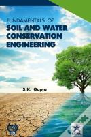 Fundamentals Of Soil And Water Conservation Engineering