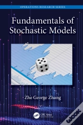 Fundamentals Of Stochastic Models