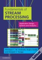 Fundamentals Of Stream Processing