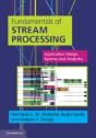 Fundamentals Of Stream Processing - Preview