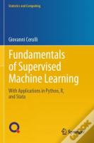 Fundamentals Of Supervised Machine Learning