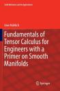 Fundamentals Of Tensor Calculus For Engineers With A Primer On Smooth Manifolds - Preview